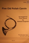 5つの古いポーランド・キャロル　(ホルン四重奏)【Five Old Polish Carols】