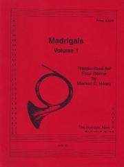 マドリガル・Vol.1　(ホルン四重奏)【Madrigals, Volume 1】
