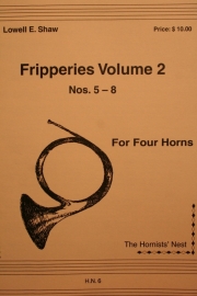 フリッパリーズ・Vol.2 (Nos. 5-8)　(ホルン四重奏)【Fripperies Volume 2 (Nos. 5-8)】