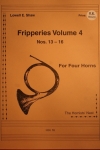 フリッパリーズ・Vol.4 (Nos. 13-16)　(ホルン四重奏)【Fripperies Volume 4 (Nos.13-16)】