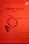 フリッパリーズ・Vol.5 (Nos. 17-20)　(ホルン四重奏)【Fripperies Volume 5 (Nos. 17-20)】