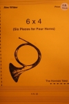 6 x 4 (6つの短い小品)　(ホルン四重奏)【6 x 4 (Six Short Pieces)】