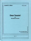 Dear Tessie　(木管五重奏)【Dear Tessie】