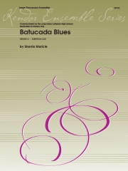 バトゥカーダ・ブルース  (シェリー・マリクル)  (打楽器十重奏)【Batucada Blues】