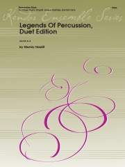 打楽器の伝説  (マレイ・ホーリフ)  (打楽器ニ重奏)【Legends Of Percussion, Duet Edition】