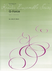 G・フォース  (ジョン・H・ベック)  (スネアドラム三重奏)【G-Force】