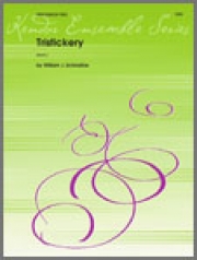 トリスティカリー (打楽器三重奏)【Tristickery】