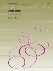 アンディアモ (ジョン・H・ベック) (打楽器四重奏)【Andiamo】