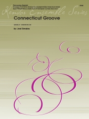 コネチカット・グルーヴ  (ジョエル・スメイルス) (打楽器五重奏)【Connecticut Groove】