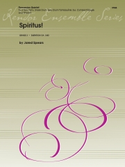 スピーリトゥス！ (ジャレード・スピアーズ)  (打楽器五重奏)【Spiritus!】