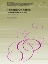 ネイティブアメリカン音楽による幻想曲 (ジャレード・スピアーズ)  (打楽器八重奏)【Fantasia On Native American Music】
