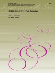 Jazzers On The Loose (ジャレード・スピアーズ) (打楽器八重奏)