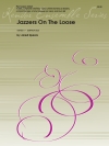 Jazzers On The Loose (ジャレード・スピアーズ) (打楽器八重奏)