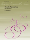 ロンド・ファンタスティカ (ジャレード・スピアーズ) (打楽器八重奏)【Rondo Fantastica】