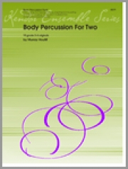 2人の為のボディ・パーカッション　 (ボディ・パーカッションニ重奏)【Body Percussion For Two】