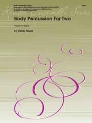 2人のためのボディ・パーカッション  (マレイ・ホーリフ) (ボディ・パーカッションニ重奏)【Body Percussion For Two】