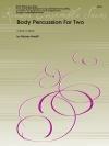 2人のためのボディ・パーカッション  (マレイ・ホーリフ) (ボディ・パーカッションニ重奏)【Body Percussion For Two】