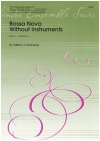 楽器を使わないボサ・ノヴァ(ウィリアム・J・シンスタイン) (ボディ・パーカッション四重奏)【Bossa Nova Without Instruments】