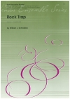 ロック・トラップ（ウィリアム・J・シンスタイン）　 (ボディ・パーカッション四重奏)【Rock Trap】