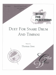 スネアドラムとティンパニの為のデュエット（トーマス・シウ） (打楽器ニ重奏)【Duet For Snare Drum and Timpani】