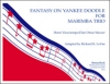 ヤンキー・ドゥードゥルによる幻想曲　 (打楽器三重奏)【Fantasy on Yankee Doodle】