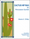 カクタス・ヒップ・ラグ (打楽器五重奏)【Cactus Hip Rag】