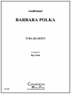 バーバラ・ポルカ（ユーフォニアム＆テューバ四重奏)【Barbara Polka】