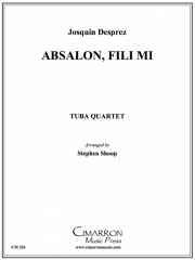 Absalon, Fili Mi（ユーフォニアム＆テューバ四重奏)【Absalon, Fili Mi】