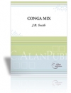 コンガ・ミックス  (打楽器一～三重奏)【Conga Mix】