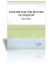 Fanfare for the Return of Shadow  (打楽器八重奏)【Fanfare for the Return of Shadow】
