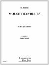 Mousetrap Blues（ユーフォニアム＆テューバ四重奏)【Mousetrap Blues】