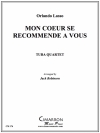 わがこころ、きみのために（ユーフォニアム＆テューバ四重奏)【Mon Coeur Se Recommende a Vous】