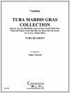 Mardi Gras Collection（ユーフォニアム＆テューバ四重奏)【Mardi Gras Collection】