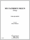 My Father's Nigun Song（ユーフォニアム＆テューバ四重奏)【My Father's Nigun Song】