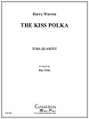 Kiss Polka, The（ユーフォニアム＆テューバ四重奏)【Kiss Polka, The】