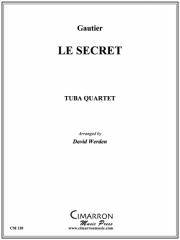 Le Secret（ユーフォニアム＆テューバ四重奏)【Le Secret】
