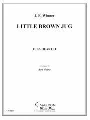 茶色の小瓶（ユーフォニアム＆テューバ四重奏)【Little Brown Jug】