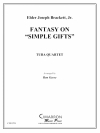 シンプルギフトによる幻想曲（ユーフォニアム＆テューバ四重奏)【Fantasy on Simple Gifts】