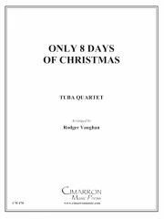 Only Eight Days of Christmas（ユーフォニアム＆テューバ四重奏)【Only Eight Days of Christmas】
