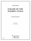 木製テューバのパレード（ユーフォニアム＆テューバ四重奏)【Parade of the Wooden Tubas】