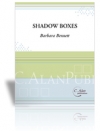 シャドー・ボックス  (打楽器八重奏)【Shadow Boxes】