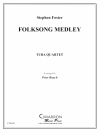 フォークソング・メドレー（ユーフォニアム＆テューバ四重奏)【Folksong Medley】