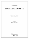ジングル・ジャズ・ワルツ（ユーフォニアム＆テューバ四重奏)【Jingle Jazz Waltz】