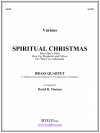 スピリチュアル・クリスマス　(金管四重奏)【A Spiritual Christmas】