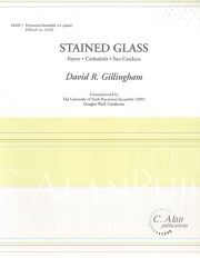 ステンド・グラス（デイヴィッド・ギリングハム） (打楽器十一重奏+ピアノ)【Stained Glass】