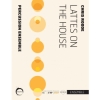 LATTES ON THE HOUSE  (打楽器五重奏)【LATTES ON THE HOUSE】