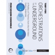 地下のオーケストレーション  (打楽器九～十一重奏)【ORCHESTRATIONS OF THE UNDERGROUND】