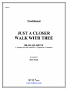 ジャスト・ア・クローサー・ウォーク・ウィズ・ジー （金管四重奏）【Just a Closer Walk with Thee】