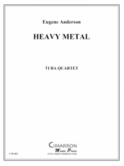 ヘヴィ・メタル（ユージーン・アンダーソン）（ユーフォニアム＆テューバ四重奏)【Heavy Metal】