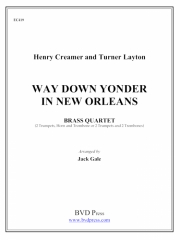 遙かなるニューオリンズ（金管四重奏）【Way Down Yonder in New Orleans】